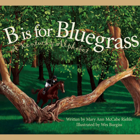 B is for Bluegrass